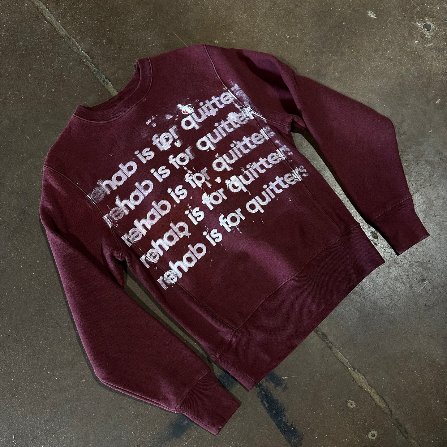 DARK RED REHAB IS FOR QUITTERS REVERSE WEAVE CREWNECK