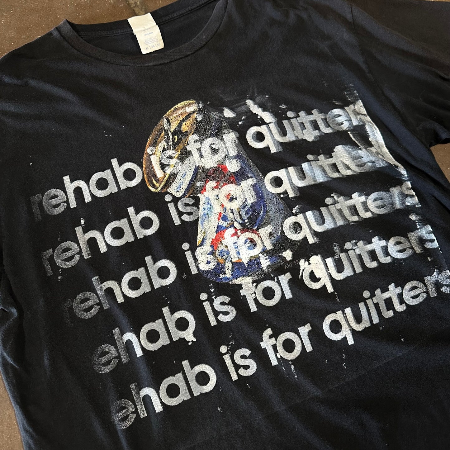 CRUSHED REHAB IS FOR QUITTERS TEE