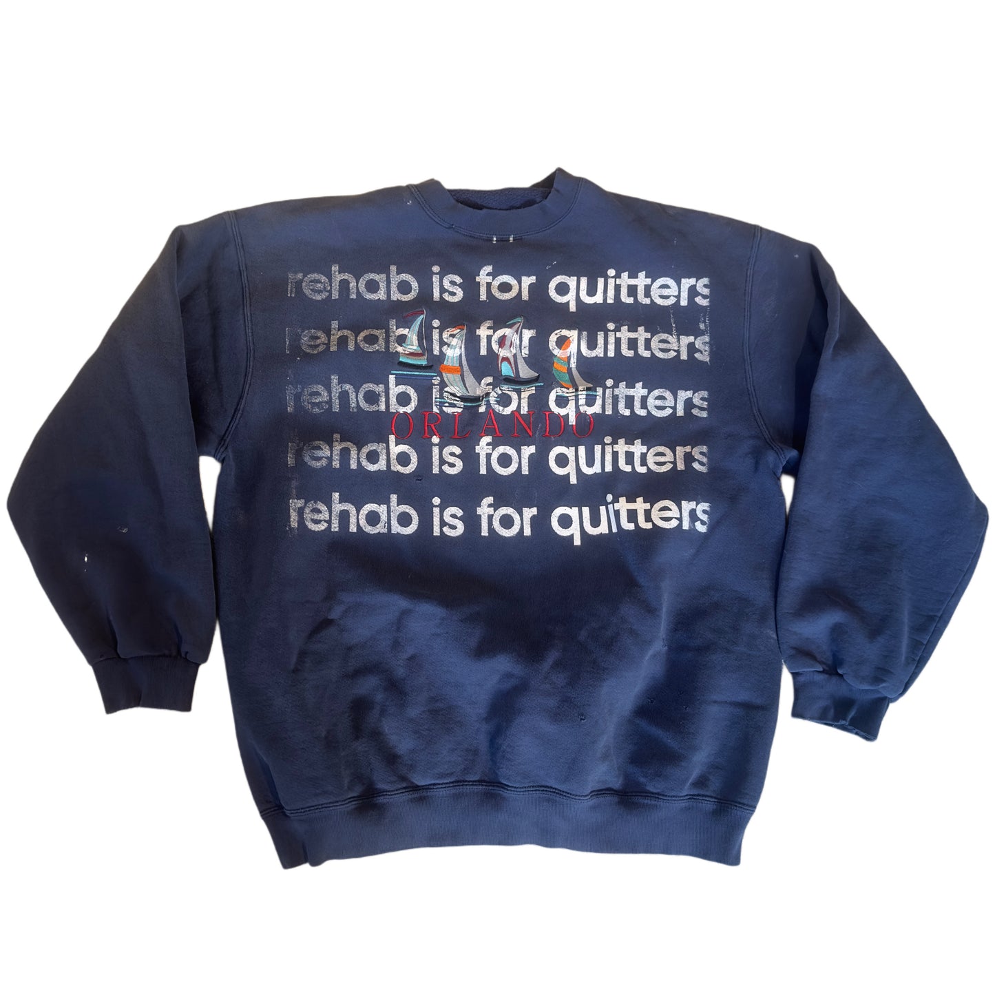 REHAB IS FOR QUITTERS ORLANDO CREWNECK