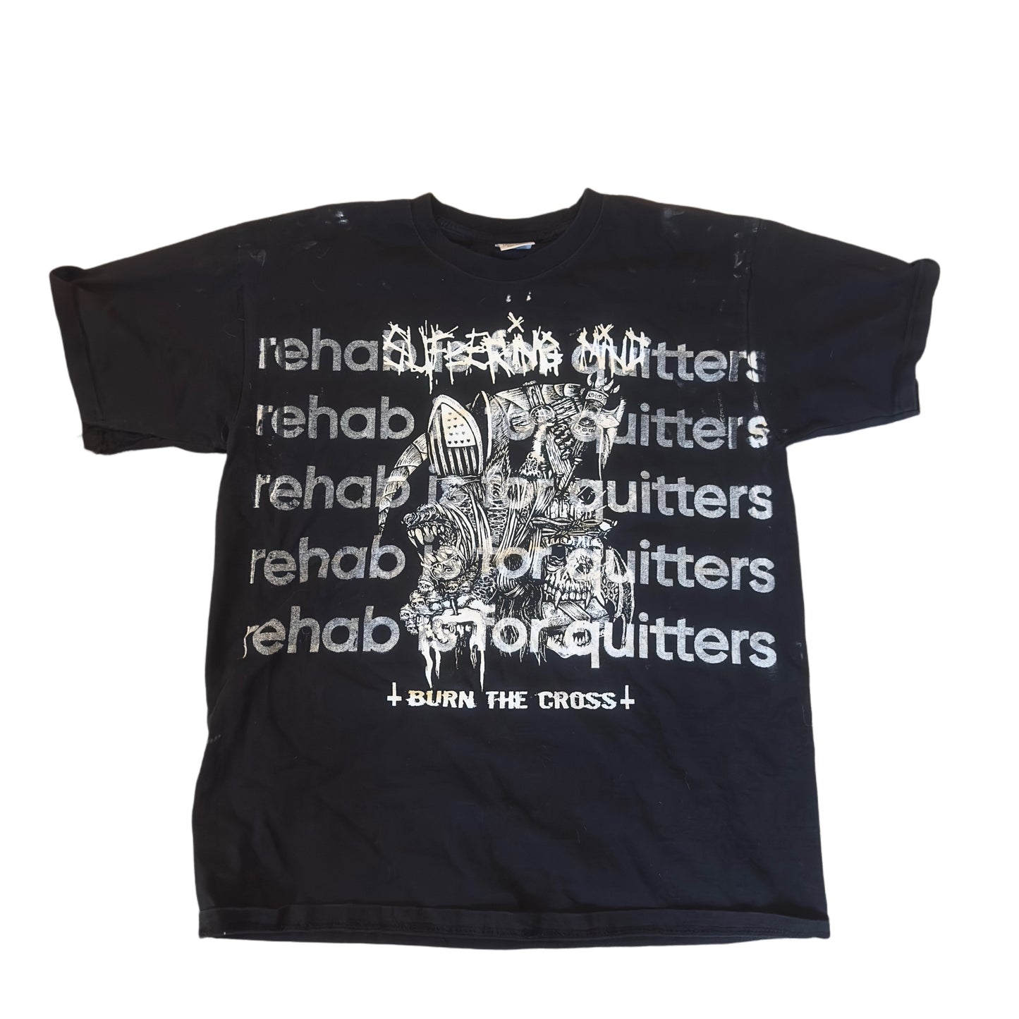 METAL TOUR REHAB IS FOR QUITTERS TEE