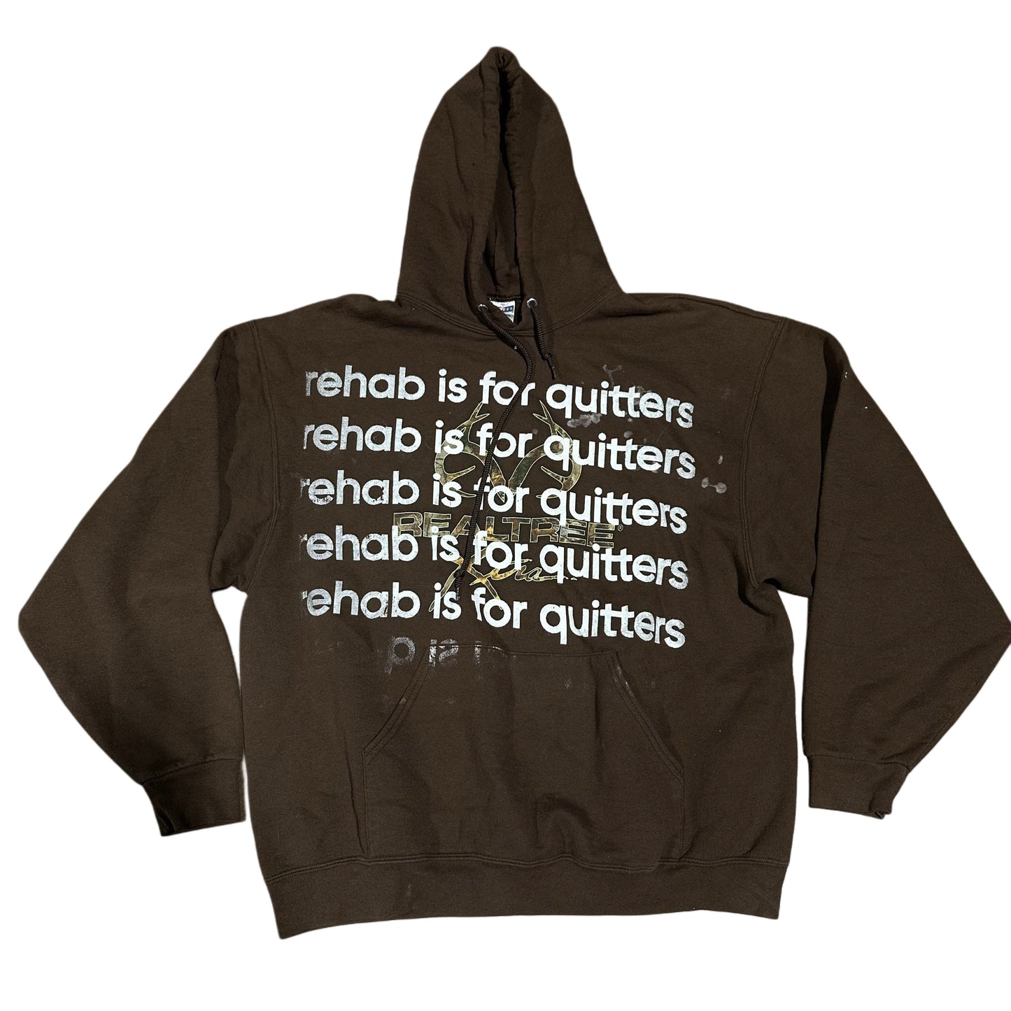 REAL TREE REHAB IS FOR QUITTERS BROWN HOODIE
