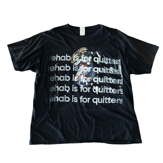 CRUSHED REHAB IS FOR QUITTERS TEE