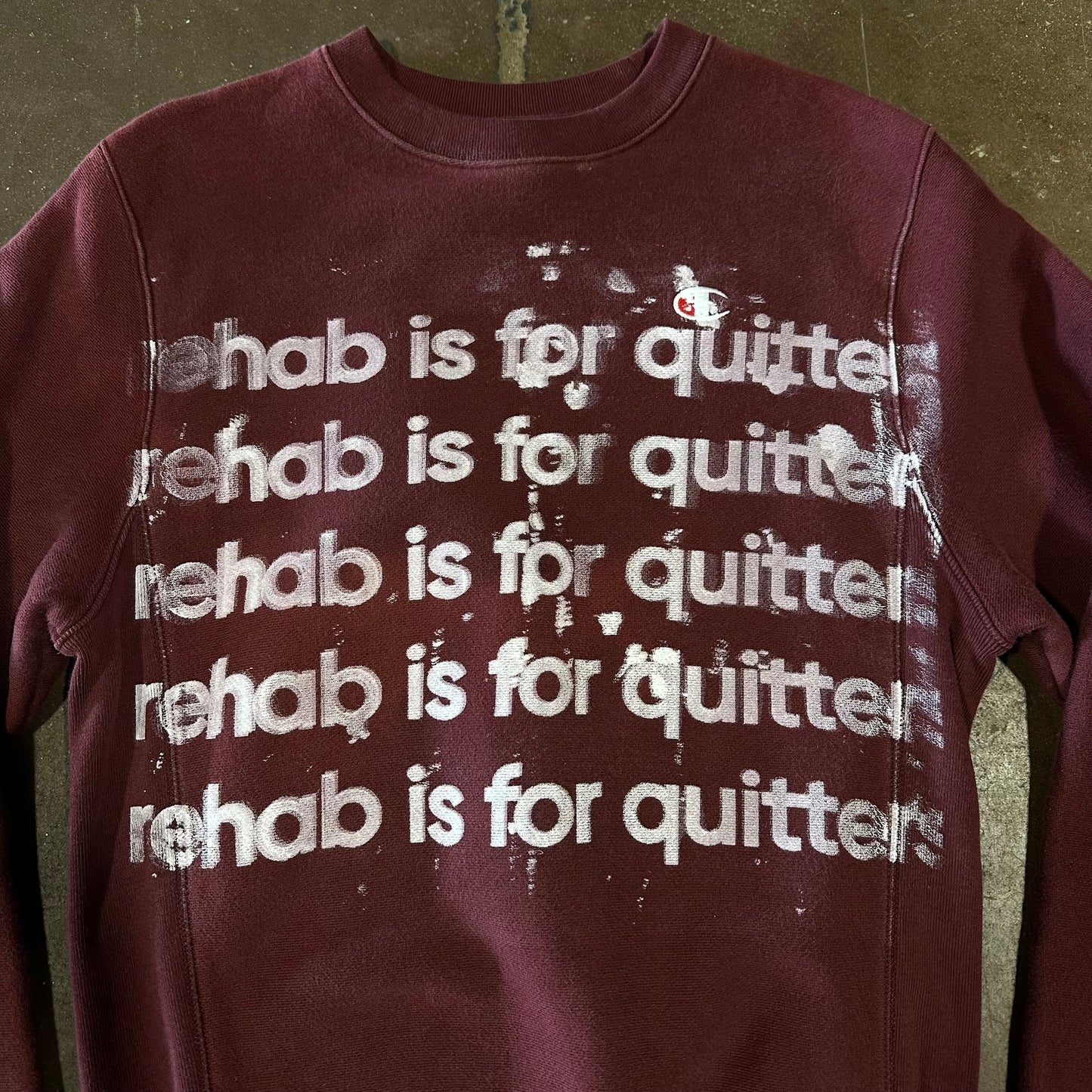 DARK RED REHAB IS FOR QUITTERS REVERSE WEAVE CREWNECK