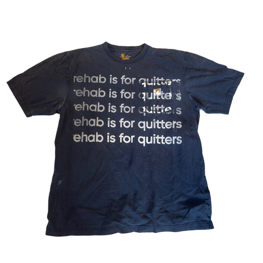 CARHARTT BLUE REHAB IS FOR QUITTERS TEE